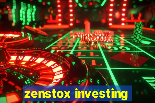 zenstox investing